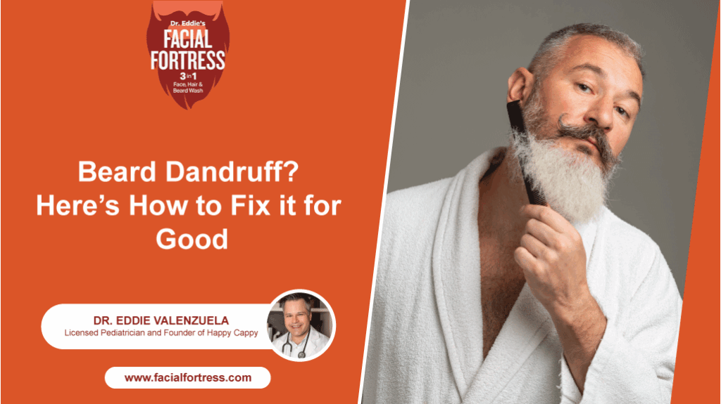 Beard Dandruff Here’s How to Fix It for Good