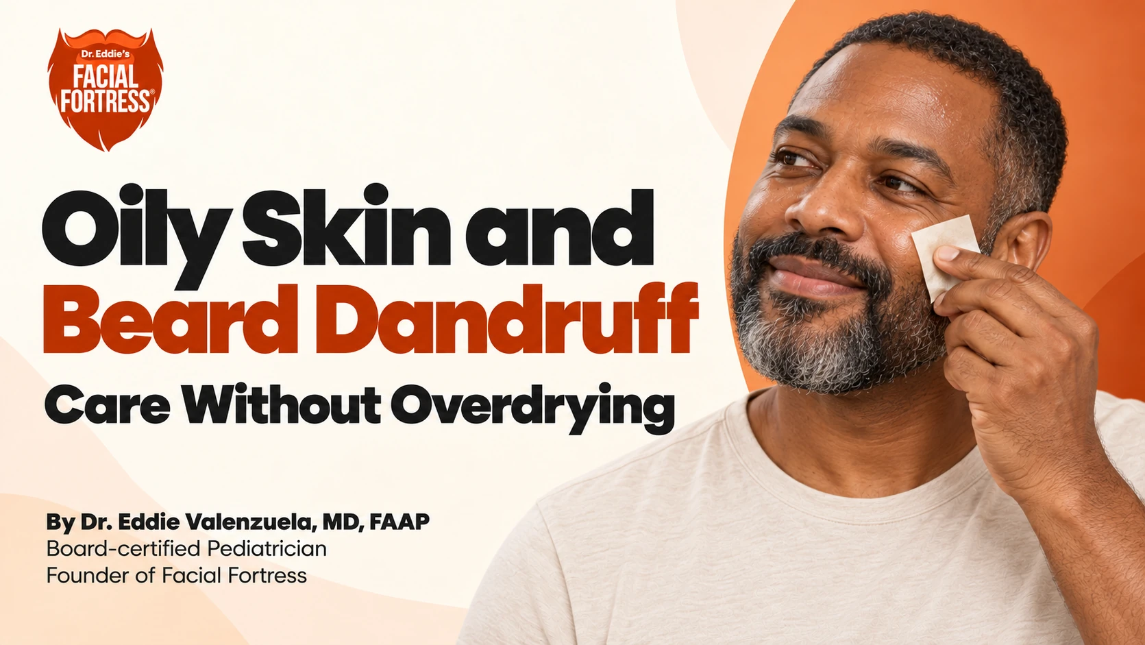 Oily skin and beard dandruff: a smiling bearded man uses a blotting sheet on his cheek; care without overdrying.