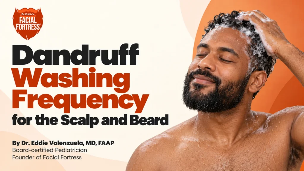 Dandruff washing frequency for the scalp and beard, with a bearded man gently washing his scalp.